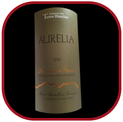 Aurélia 2029 le vin du domaine des Terres Blanches pour notre blog sur le vin